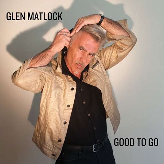 Read more about the article GLEN MATLOCK – Good to go