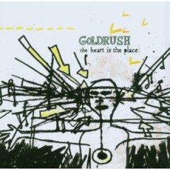 You are currently viewing GOLDRUSH – The heart is the place
