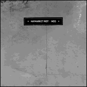 You are currently viewing HAYMARKET RIOT – Mog