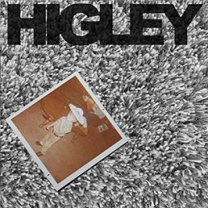 Read more about the article HIGLEY – s/t