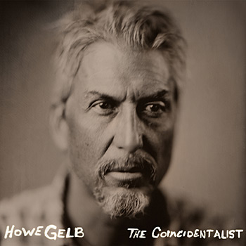 Read more about the article HOWE GELB – The coincidentalist