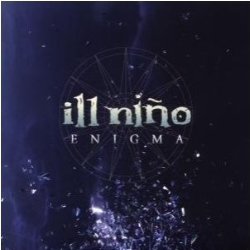 Read more about the article ILL NINO – Enigma
