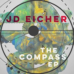 Read more about the article JD EICHER – The Compass-EP