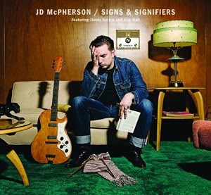 Read more about the article JD MCPHERSON – Signs & signifiers