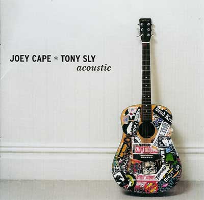 You are currently viewing JOEY CAPE / TONY SLY – Acoustic