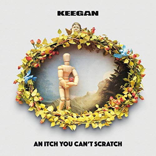 You are currently viewing KEEGAN – An itch you can’t scratch