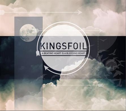 You are currently viewing KINGSFOIL – A beating heart is a bleeding heart