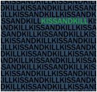 Read more about the article KISS AND KILL – Demo EP