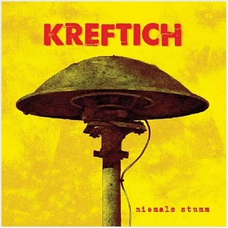 You are currently viewing KREFTICH – Niemals stumm
