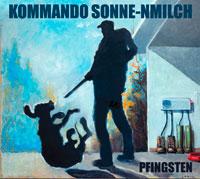 Read more about the article KOMMANDO SONNE-NMILCH – Pfingsten