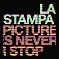 You are currently viewing LA STAMPA – Pictures never stop