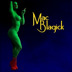 You are currently viewing MAC BLAGICK – s/t