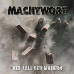 You are currently viewing MACHTWORT – Der Fall der Mauern