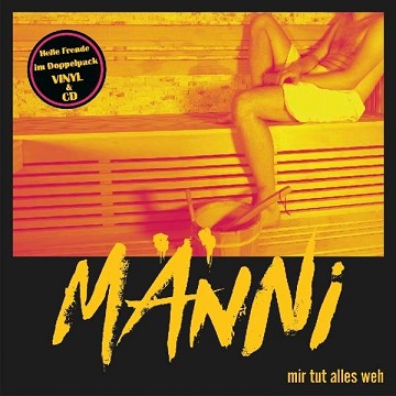 You are currently viewing MÄNNI – Mir tut alles weh