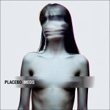 Read more about the article PLACEBO – Meds