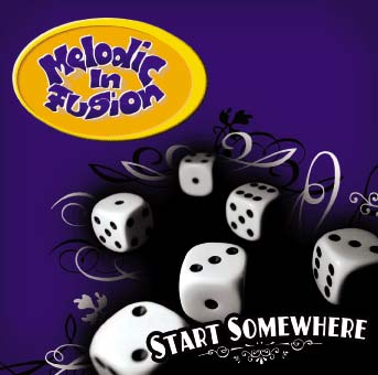 You are currently viewing MELODIC IN FUSION – Start somewhere
