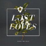 Read more about the article MINUS THE BEAR – Lost loves