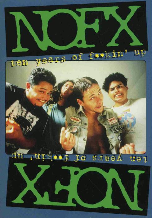 Read more about the article NOFX – TEN YEARS OF FUCKING UP DVD