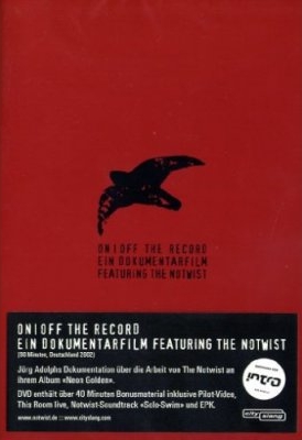 You are currently viewing THE NOTWIST – On/off the record-DVD
