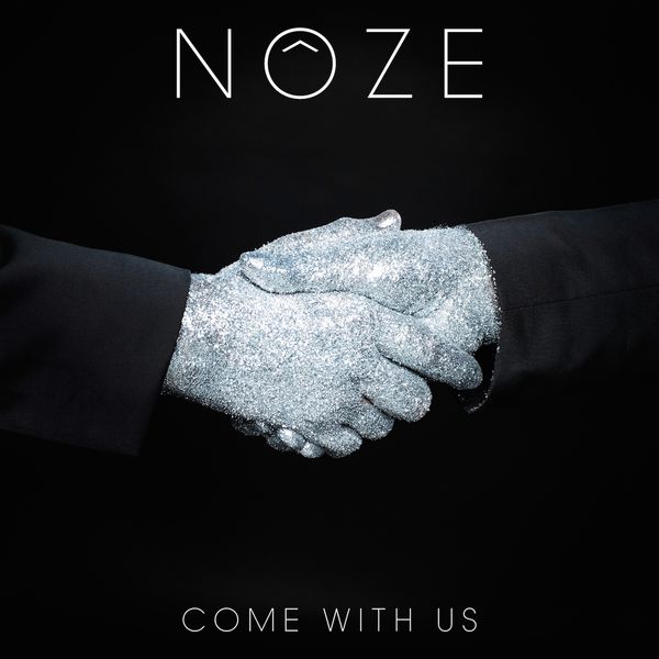 You are currently viewing NÔZE – Come with us