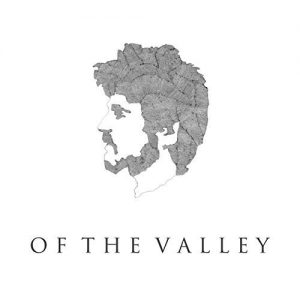 Read more about the article OF THE VALLEY – s/t