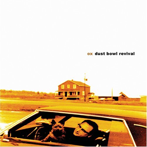 You are currently viewing OX – Dust bowl revival