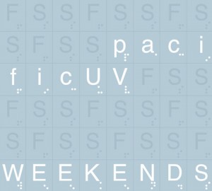 Read more about the article PACIFICUV – Weekends