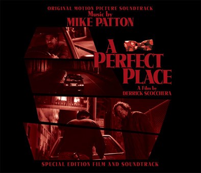 You are currently viewing MIKE PATTON – A perfect place