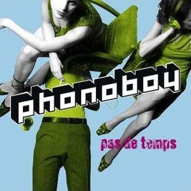 You are currently viewing PHONOBOY – Pas de temps