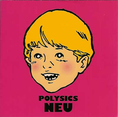 You are currently viewing POLYSICS – Neu