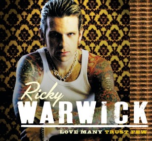 You are currently viewing RICKY WARWICK – Love many trust few