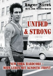Read more about the article Roger Miret – United & Strong (Buch)