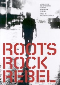 Read more about the article ROOTS ROCK REBEL – A Tribute to Joe Strummer – DVD