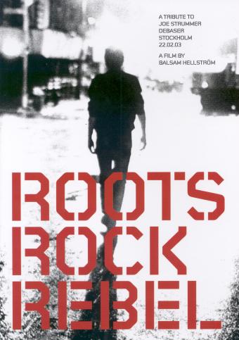 You are currently viewing ROOTS ROCK REBEL – A Tribute to Joe Strummer – DVD