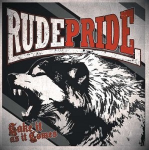 Read more about the article RUDE PRIDE – Take it as it comes