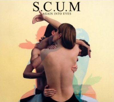 You are currently viewing S.C.U.M. – Again into eyes