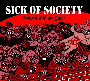 You are currently viewing SICK OF SOCIETY – Perlen vor die Säue