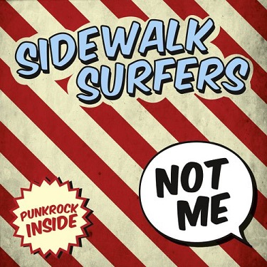 Read more about the article SIDEWALK SURFERS – Not me