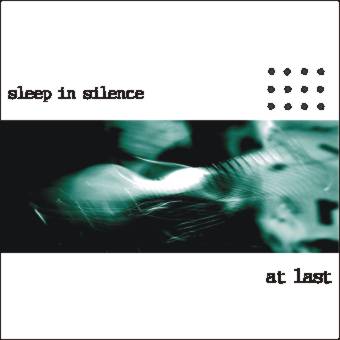 Read more about the article SLEEP IN SILENCE – At last