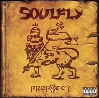 You are currently viewing SOULFLY – Prophecy
