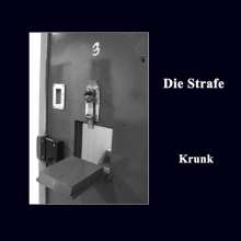 Read more about the article DIE STRAFE – Krunk