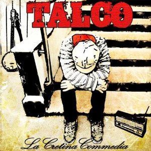 You are currently viewing TALCO – La cretina commedia
