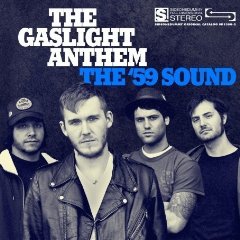 You are currently viewing THE GASLIGHT ANTHEM – The ’59 sound