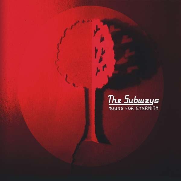You are currently viewing THE SUBWAYS – Young for eternity