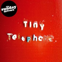 You are currently viewing THE SUNDAY DRIVERS  – Tiny telephone