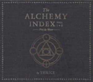 Read more about the article THRICE – The alchemy index Vol. 1 & 2 (Fire & Water)