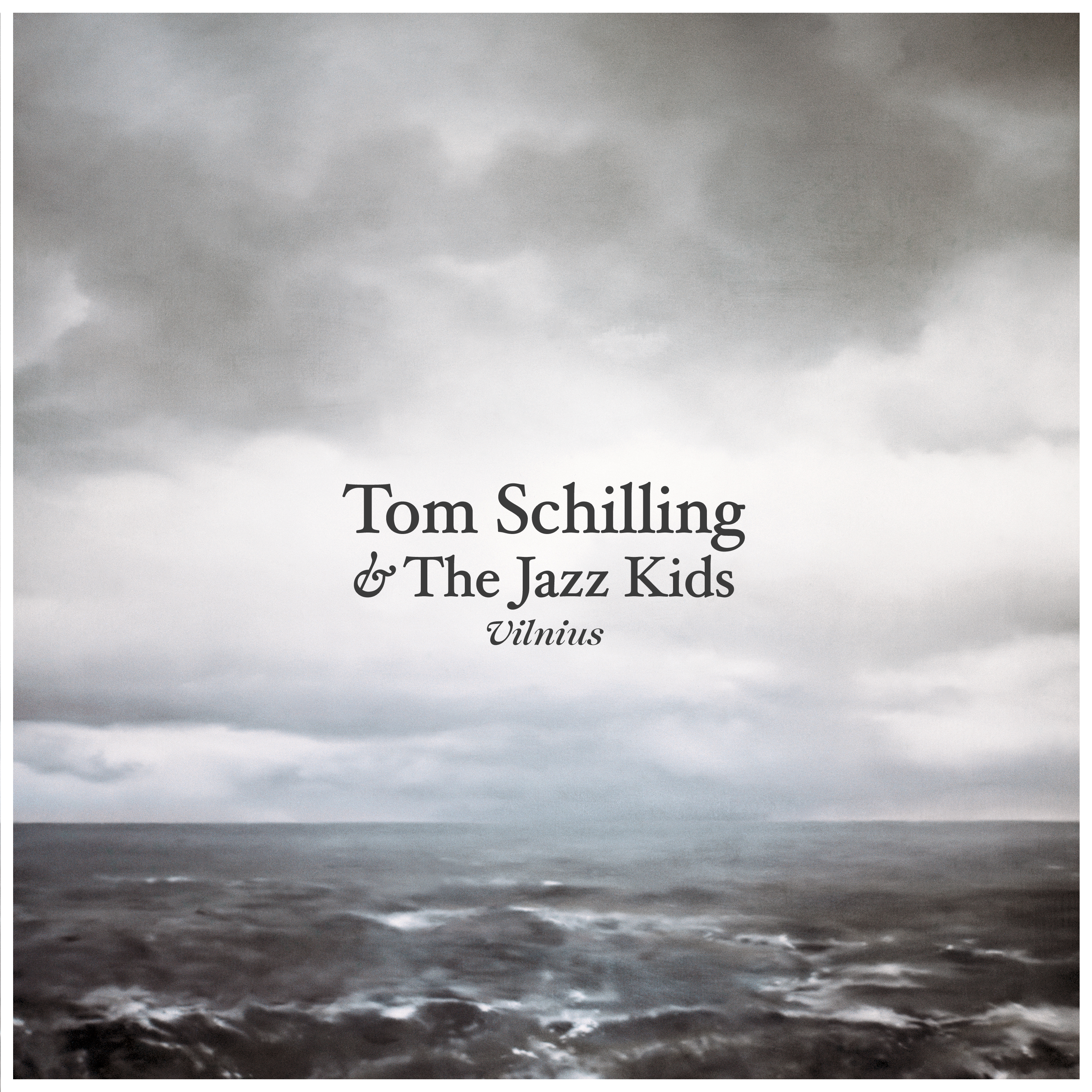 You are currently viewing TOM SCHILLING & THE JAZZ KIDS – Vilnius