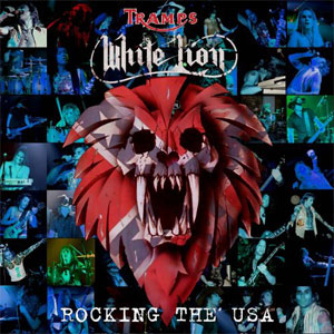 You are currently viewing TRAMPS WHITE LION – Rocking the USA