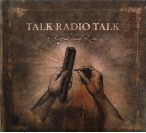 Read more about the article TALK RADIO TALK – Beyond these lines