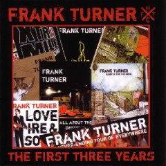 You are currently viewing FRANK TURNER – The first three years